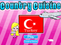 Country Cuisine Turkey